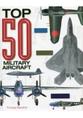 Top 50 Military Aircraft