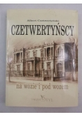 Czetwertyński  - Czetwertyńscy na wozie i pod wozem