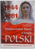 Przepowiednie Maryi o losach Polski