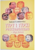 Typy i typki postkomunizmu - ciąg dalszy