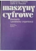 Maszyny cyfrowe elementy i podstawy organizacji