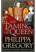 The taming of the queen