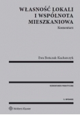 Własność lokali i wspólnota mieszkaniowa Komentarz