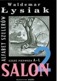 Salon 2. Alfabet szulerów. Część pierwsza A-L