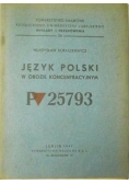 Język polski w obozie koncentracyjnym, 1947 r.