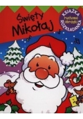 Świety Mikołaj. Ruchome obrazki