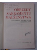 Obrzędy Sakramentu Małżeństwa dostosowane do zwyczajów diecezji polskich
