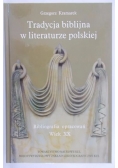 Tradycja biblijna w literaturze polskiej