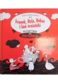 Franek, Hela, Bobas i koń trojański