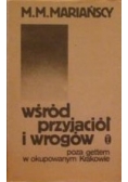 Wśród przyjaciół i wrogów