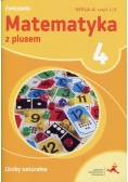 Matematyka z plusem 4 Ćwiczenia Liczby naturalne Wersja A Część 1/3