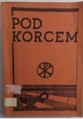 Pod korcem, 1947 r