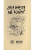 Orła wrona nie pokona