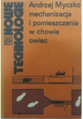 Mechanizacja i pomieszczenia w chowie owiec