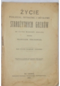 Życie publiczne, prywatne i umysłowe Starożytnych Greków, 1921 r.