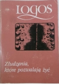 Złudzenia, które pozwalają żyć