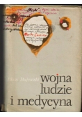 Wojna, ludzie i medycyna