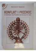 Konflikt i przemoc w systemie politycznym niepodległych Indii