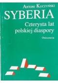 Syberia.Czterysta lat polskiej diaspory