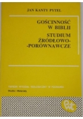 Gościnność w Biblii. Studium źródłowo-porównawcze