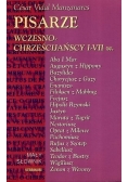 Pisarze wczesno - chrześcijańscy I - VII w
