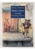 Między niebem a sceną
