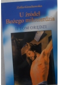 U żródeł Bożego miłosierdzia II tom  orędzi