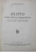 Złoto i inne metale szlachetne, 1946 r.