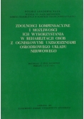 Zdolności kompensacyjne i możliwości ich wykorzystania w rehabilitacji osób z ogniskowymi uszkodzeniami ośrodkowego układu nerwowego