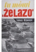 Tu mówi żelazo