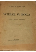Wierzę w Boga, 1947 r.