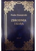 Zbrodnia i Kara, tom I