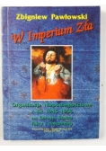 W Imperium Zła