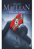 Tylko dla orłów