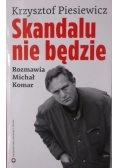 Skandalu nie będzie