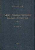 Wzory i przykłady liczbowe obliczeń statystycznych, tom I