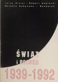 Świat i Polska 1939-1992