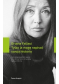 Tylko ja mogę napisać swoją historię