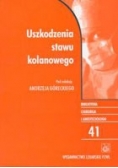 Uszkodzenie stawu kolanowego