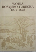 Wojna rosyjsko-turecka 1877-1878