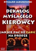 Dekalog myślącego kierowcy