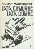 Lata chmurne lata dumne