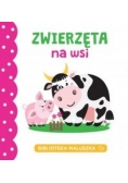 Biblioteka maluszka Zwierzęta na wsi