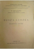 Dusza ludzka, jej istnienie i natura - 1947 r.