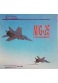 MiG-25 stalowa błyskawica