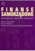 Finanse samorządowe Narzędzia, decyzje, procesy