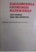 Zagadnienia chirurgii klinicznej