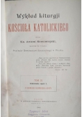 Wykład Liturgii Kościoła Katolickiego, 1905 r.