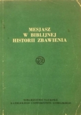 Mesjasz w biblijnej historii zbawiciela