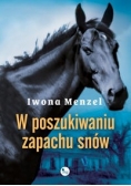 W poszukiwaniu zapachu snów